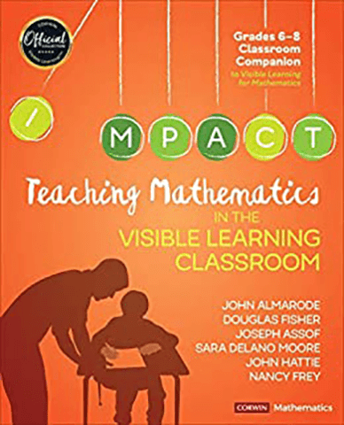Teaching Mathematics In The Visible Learning Classroom, Grades 6-8